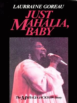 cover image of Just Mahalia, Baby